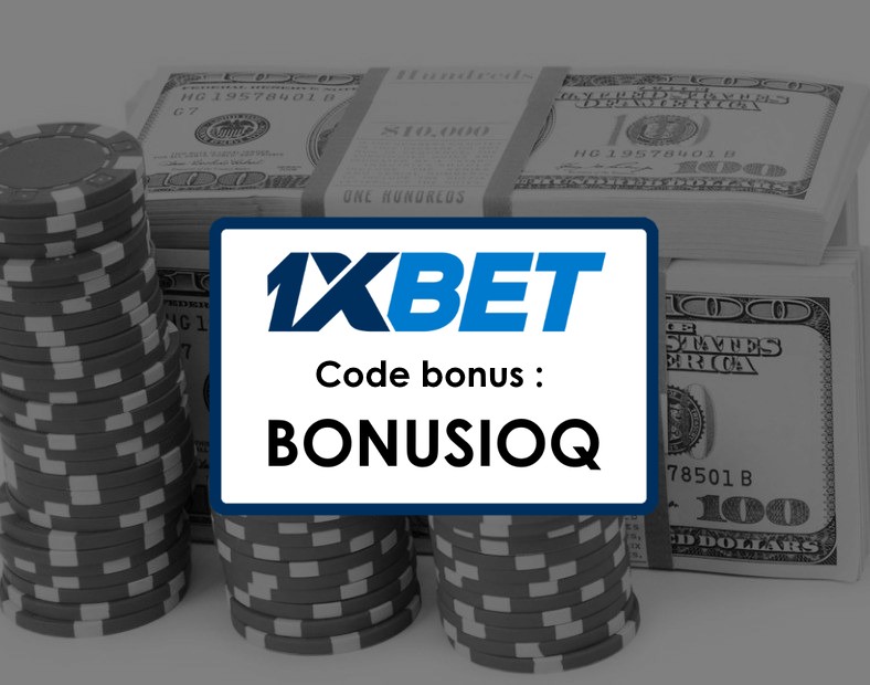 Code Promo 1xBet Togo Inscrivez vous avec BONUSIOQ et Obtenez des Bonus